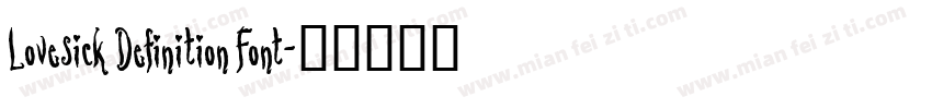 Lovesick Definition Font字体转换